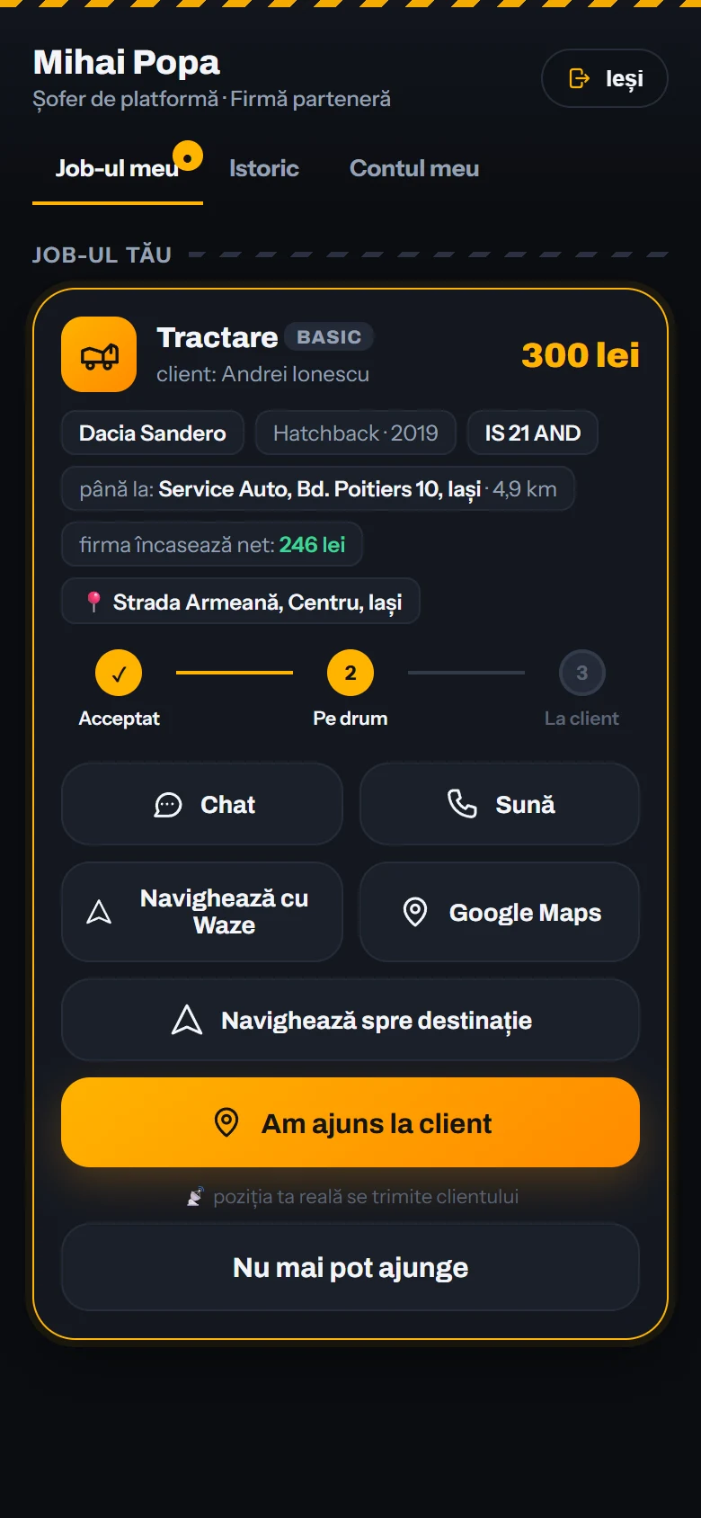 Ecranul șoferului: job de tractare, cu destinația, netul firmei și butoane de navigare în Waze și Google Maps